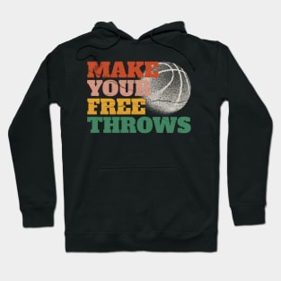 Make-your-free-throws Hoodie